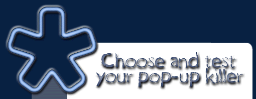 PopUp Blocker Test - test your pop-up killer here